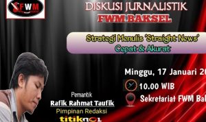 Hadirkan Rafik Rahmat Taufik,FWM Baksel Bakal Gelar Diskusi