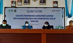 Guna Tingkatkan Pelayanan Kesehatan BBPK Makassar Bersama Dinkes Kabupaten Takalar Gelar Lokarya Tahun 2022