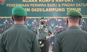 Kodim 0429/Lamtim Gelar Acara Korps Raport Penerimaan dan Pindah Satuan