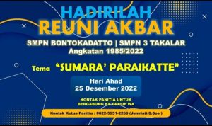 Meriahkan dan Hadirlah di Reuni Akbar SMPN 3 Bontokadatto