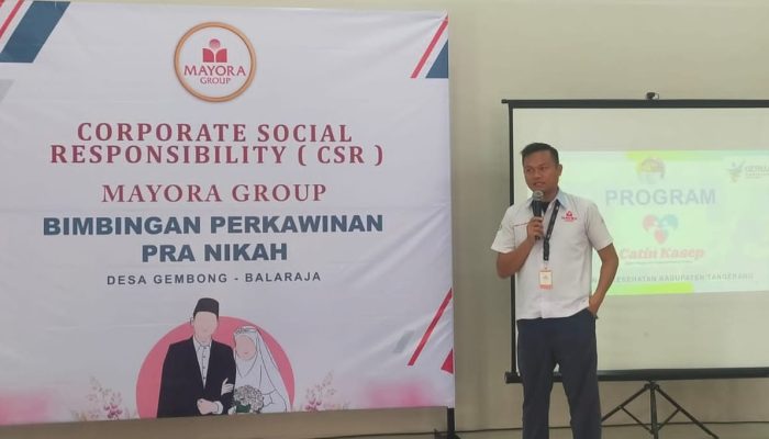 PT Mayora Group Kawasan Balaraja Jayanti Melaksanakan “CSR” Di Desa Gembong Dalam Program Pra Nikah