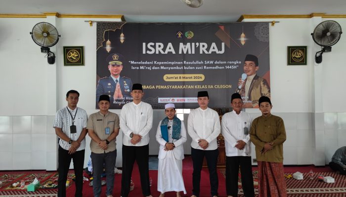 Isra Mi’raj Jadi Momentum Penuh Keikhlasan dan kesadaran Diri Bagi Warga Binaan Lapas Cilegon Dalam Menyambut Bulan Suci Ramadhan